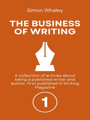 cover image of The Business of Writing, Volume 1